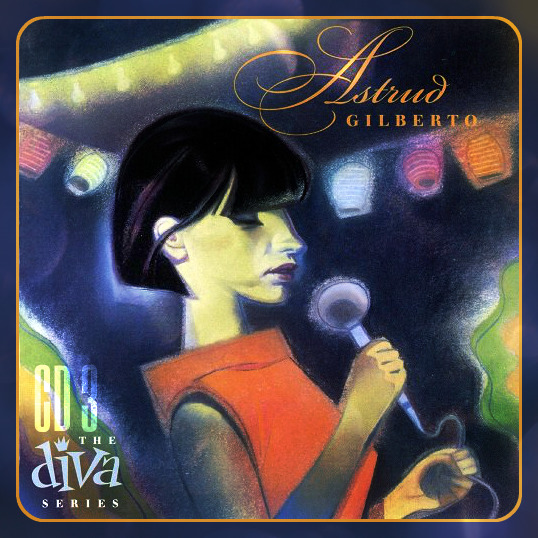Astrud Gilberto  - The Diva Series CD 03 - 2003