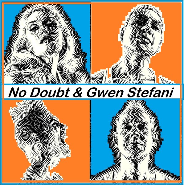 No Doubt & Gwen Stefani