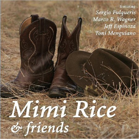 MIMI RICE - MIMI RICE & FRIENDS 2016
