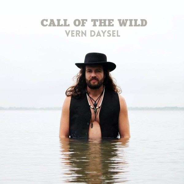 Vern Daysel - Call of the Wild  2022